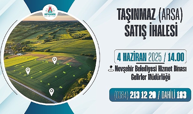 Nevşehir Belediyesi Taşınmaz Satış İhalesi